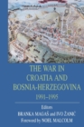 War In Croatia And Bosnia-Herz - Book