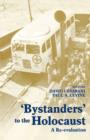 Bystanders to the Holocaust : A Re-evaluation - Book