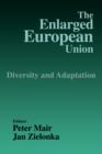 The Enlarged European Union : Unity and Diversity - Book