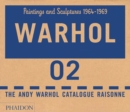 The Andy Warhol Catalogue Raisonne : Paintings and Sculptures 1964-1969 (Volume 2) - Book