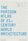 The Phaidon Atlas of 21st Century World Architecture - Book