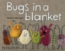 Alemagna, Beatrice, Bugs in a Blanket (EN) - Book