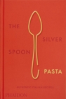 The Silver Spoon Pasta : Authentic Italian Recipes - Book