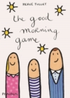 The Good Morning Game - Book