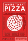 Where to Eat Pizza - Book