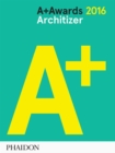 Architizer: A+ Awards 2016 - Book