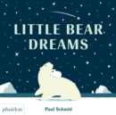 Little Bear Dreams - Book