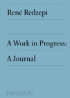 A Work in Progress : A Journal - Book