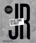 JR: Can Art Change the World? - Book