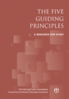 The Five Guiding Principles : A resource for study - Book