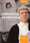 Rethinking Sentencing : A Contribution to the Debate - Book