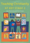 Teaching Christianity at Key Stage 2 - Book