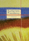 Eucharistic Presidency - Book