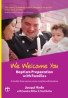 We Welcome You : Baptism Preparation with Families - Book