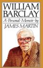 William Barclay : A Personal Memoir - Book