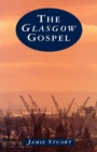 The Glasgow Gospel - Book