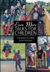 Even More Talks for Children - Book