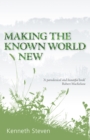 Making the Known World New - Book