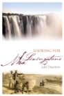 Looking for Mrs Livingstone - Book