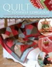 Quilt Yourself Gorgeous : 21 Irresistible Fat Quarter Quilts and Homestyle Projects - Book