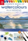 Complete Book of Watercolours in a Weekend - Book