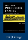 London and North Western Railway Precursor Family : Precursors, Experiments, Georges, Princes - Book