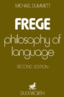 Frege : Philosophy of Language - Book