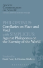 Corollaries on Place and Void : Against Philoponus on the Eternity of the World - Book