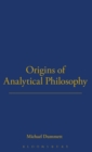 Origins of Analytical Philosophy - Book