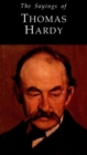 The Sayings of Thomas Hardy - Book