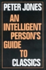 An Intelligent Person's Guide to Classics - Book