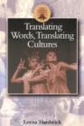 Translating Words, Translating Cultures - Book