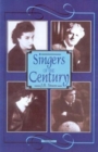 Singers of the Century : v. 3 - Book