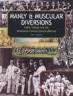 Manly and Muscular Diversions - Book