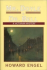 Mr. Doyle and Dr. Bell : A Victorian Murder Mystery - Book