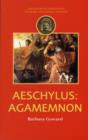 Aeschylus : Agamemnon - Book