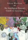 Intelligent  Person's Guide Genetics - Book