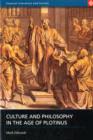 Culture and Philosophy in the Age of Plotinus - Book