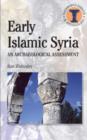 Early Islamic Syria - Book