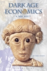 Dark Age Economics : A New Audit - Book