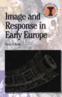 Image and Response in Early Europe - Book