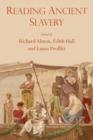 Reading Ancient Slavery - Book