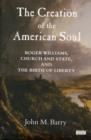 Creation of the American Soul - Book