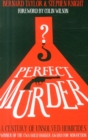 Perfect Murder : A Century of Unsolved Homicides - Book