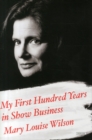 My First Hundred Years in Show Busi - Book