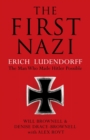 The First Nazi : Erich Ludendorff - Book
