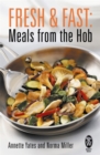 Fresh and Fast : Meals from the Hob - Book