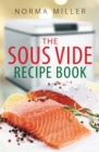 The Sous Vide Recipe Book - Book