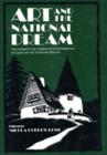 Art and the National Dream : Search for Vernacular Expression in Turn-of-the-century Design - Book