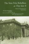 The Sinn Fein Rebellion as They Saw it - Book